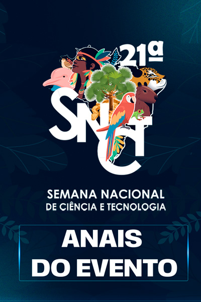 21ª Semana Nacional de Ciência e Tecnologia